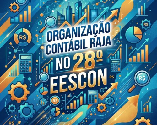 Organização Contábil Raja no 28º EESCON: Liderança, Inteligência Artificial e a Evolução do Setor Contábil